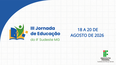 III Jornada da Educação promove trocas de experiências sobre projetos e ações do Ensino