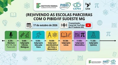 IF Sudeste MG promove evento online "(Re)Vivendo as Escolas Parceiras com o PIBID" neste sábado (17/10)