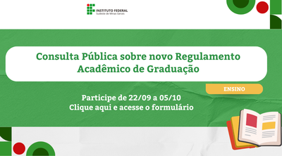 Pró-Reitoria de Ensino lança Consulta Pública sobre novo Regulamento Acadêmico de Graduação