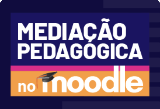 Mediação pedagógica no Moodle