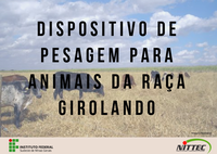 Dispositivo de Pesagem para Animais da Raça Girolando