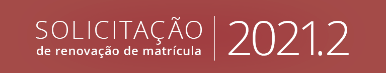 Solicitação de renovação de matrícula 2021.2