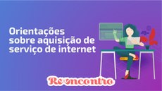 #Pratodosverem: A arte possui o fundo azul. Há o desenho de uma mulher sentada, com perna cruzada mexendo na tela do computador . Na mesa dela há um vaso de flor vermelha. Na arte está escrito orientação sobre aquisição de serviço de internet.