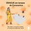 Dengue em tempos de coronavírus