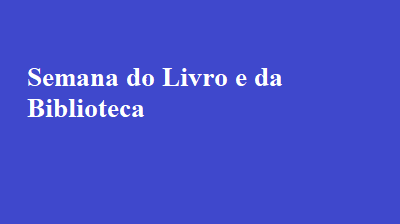 Semana do Livro e da Biblioteca.jpg
