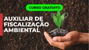 Curso FIC Auxiliar de Fiscalização Ambiental