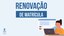 Renovação Matrícula 2022/1