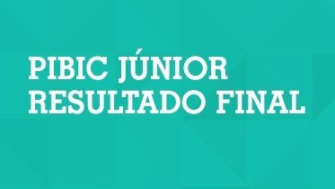 Resultado final PIBIC JR