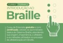 Cartaz sobre 2º Curso de Introdução ao Braile