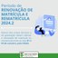 Período de Renovação de Matrícula para 2024-2.jpg
