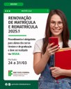 Período de renovação de matrícula 2025.1.jpg
