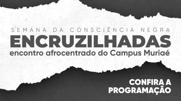 Evento NEABI Muriaé
