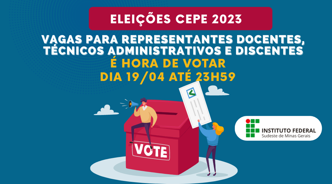 ELEIÇÕES CEPE: É HORA DE VOTAR! Acesse o e-mail para ter fazer sua escolha