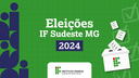 Eleição_IF_2024_-_Site.png