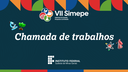 VII Simepe_Chamada de Trabalhos_Site.png