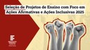 selecao-projetos-acoes-inclusivas-afirmativas-site
