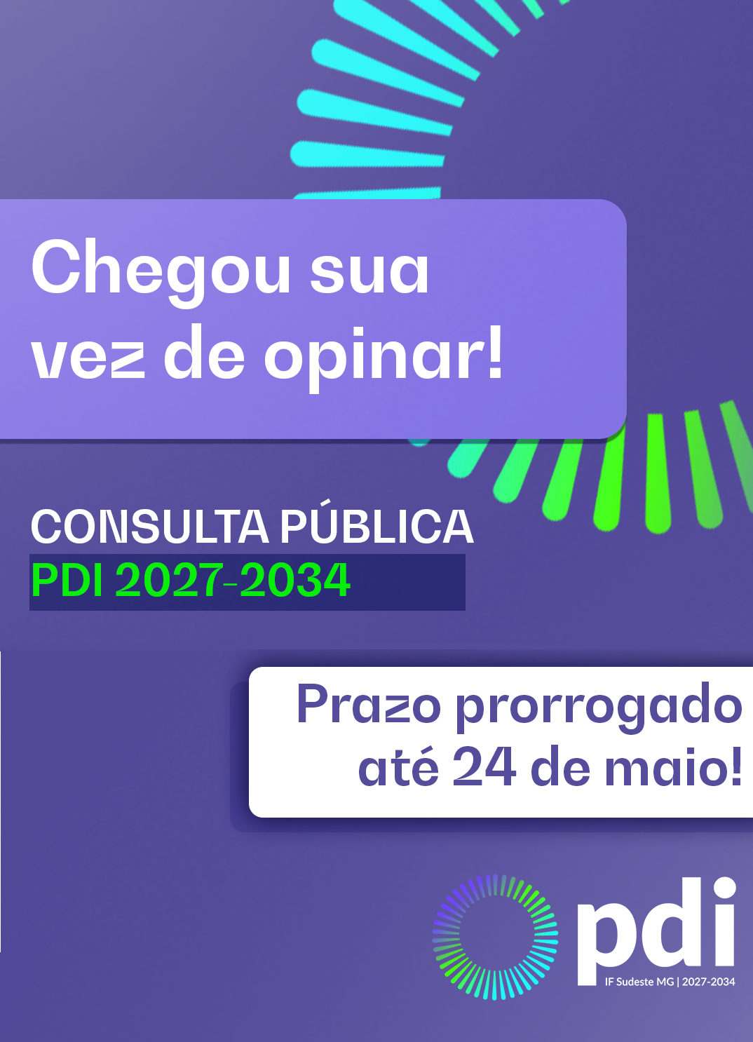 Prazo prorrogado PDI