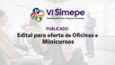 VI SIMEPE- edital de oficinas e minicursos