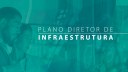 #Pratodosverem: Imagem com fundo azul. No canto esquerdo um homem e uma mulher analisam documentos. Na parte da direita, há a expressão "Plano Diretor de Infraestrutura".