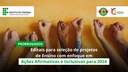 2024.03.18_Editais-Afirmativas-Inclsuivas_site.png