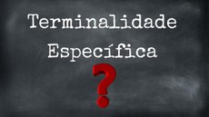 #Pratodosverem: A expressão "Terminalidade Específica" está escrita com letras brancas em uma lousa. Logo abaixo, há um ponto de interrogação vermelho.