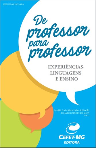 Capa do livro "De professor para professor" A capa é formada por fundo azul e vários balões de fala nas cores verde, laranja, amarelo e branco. No balão branco, o nome do livro. Na parte inferior direita, os autores e a logo da editora.