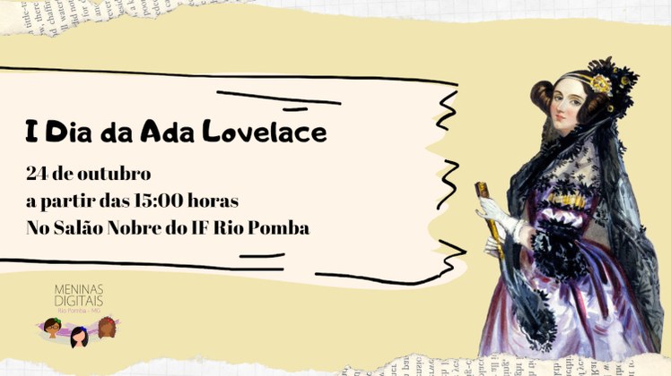 Dia da Ada Lovelace #Pratodosverem: arte com fundo amarelo claro. À direita, uma imagem de Ada Lovelace. À esquerda, um quadro com as informações do evento.