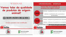 #Pratodosverem: Programação do evento. Além do nome do webinar e das palestras, ainda há informações sobre transmissão pelo YouTube e as logos do Núcleo de Estudos de Produtos de Origem Animal e do Campus.