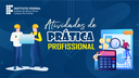 #pratodosverem: a imagem é uma arte gráfica com fundo azul escuro. No canto superior esquerdo, aparece a logomarca do Campus Rio Pomba na variação branca. No centro da imagem, em destaque, lê-se o texto "Atividades de prática profissional", em letras brancas e amarelas. À esquerda deste texato, aparecem duas pessoas com capacetes interagindo a partir de um quadro que elas mesmas seguram. À direita do texto central, há uma calculadora e duas pessoas interagindo com cálculos.
