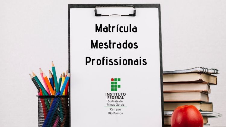 Chamada matrícula mestrados profissionais