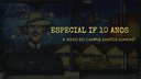 ESPECIAL IF 10 ANOS.png