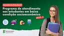 #pratodosverem: Imagem mostra divulgação do edital de Assistência Estudantil (Programa de atendimento aos estudantes em baixa condição socioeconômica) 