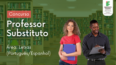 #pratodosverem: Imagem divulga concurso para professor substituto no Campus Santos Dumont do IF Sudeste MG. Aparecem indicação da área (Letras - Português/Espanahol) e dois profissionais, um homem e uma mulher, em pé. Ao fundo aparece a parte interna de uma biblioteca, com estantes e livros. No canto direito superior, está a logomarca do Campus Santos Dumont do IF Sudeste MG.