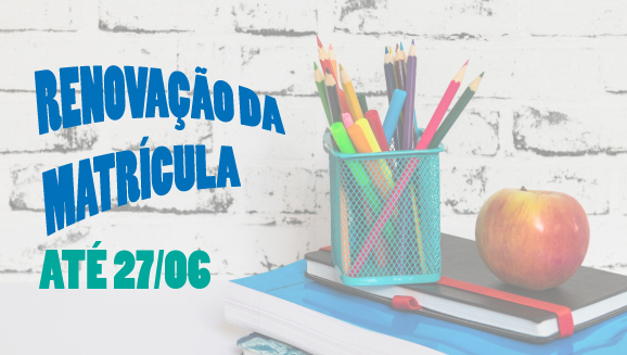 Renovação de matrícula 2019/2