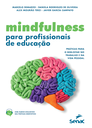 #Paratodosverem Capa de livro com um cérebro desenhado e o título Mindfullness para profissionais de educação