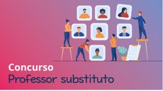 #Pratodosverem: Arte ilustrativa do concurso. O fundo é em tons de rosa e roxo. À direita, há desenhos de pessoas mexendo em fotos de outras, como se estivessem escolhendo os candidatos. Há também o desenho de um documento, representando o currículo. Na parte de baixo, está escrito "Concurso professor substituto".