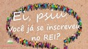 #Pratodosverem: expressão "Ei, psiu, você já se inscreveu no REI?" aparece dentro de um balão cuja forma é composta por pessoas com diferentes biotipos. No canto inferior esquerdo, há ainda a logo do Projeto Reencontro.