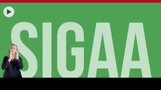 #pratodosverem: a imagem é um print (retrato de tela), onde aparece em letras grandes e brancas a sigla SIGAA, com fundo verde, borda superior vermelha e borda inferior, preta. Na parte inferior esquerda, há uma intérprete de libras em movimento de tradução.