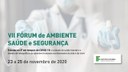 VII Fórum de Ambiente, Saúde e Segurança