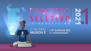#pratodosverem: Processo Seletivo 2021.1. O mundo mudou, e o IF Sudeste MG se reinventou.