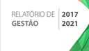 Relatório Final de Gestão 2017-2021