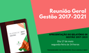 #Paratodosverem: imagem em fundo verde e rosa com a capa de um caderno em marrom e a imagem da capa do relatório de gestão e os escritos: Reunião Geral Gestão 2017-2021; Apresentação do relatório de Gestão 2017-2021; Dia 17 de maio, segunda-feira às 14 horas; Transmissão do encontro pelo google meet