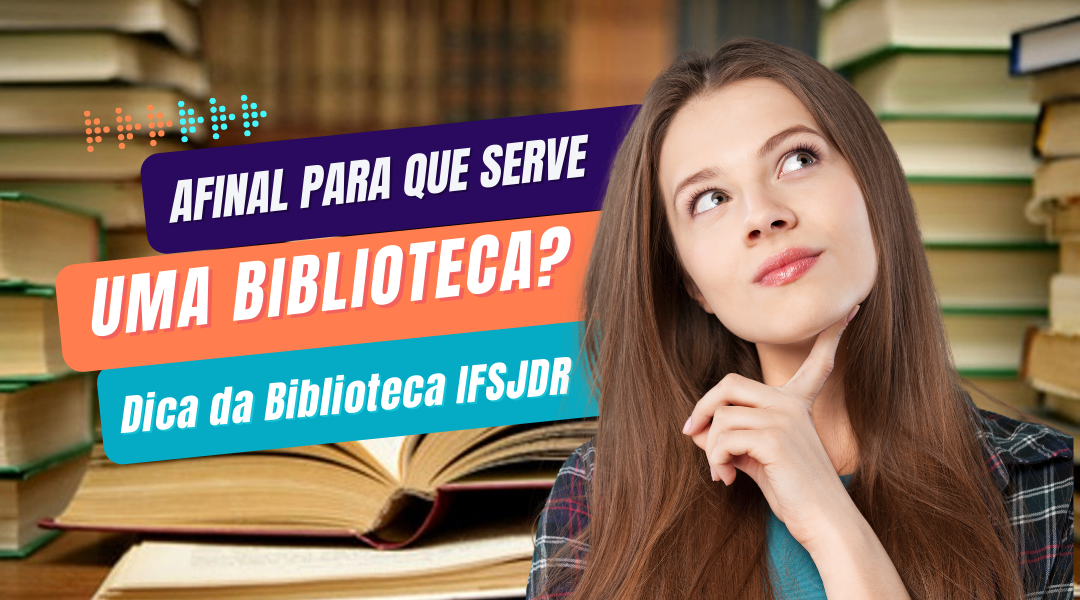 Dica da Biblioteca IF Sjdr-95