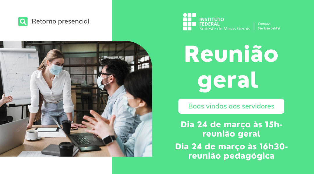 Reunião Geral e pedagógica do Campus SJDR