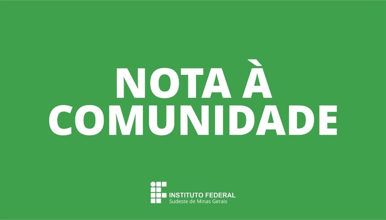 Nota à comunidade do IF Sudeste MG