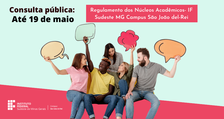 Consulta Pública sobre a proposta do novo Regulamento dos Núcleos Acadêmicos do Campus.