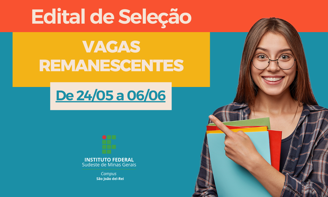 Edital de Seleção de Vagas Remanescentes 2022