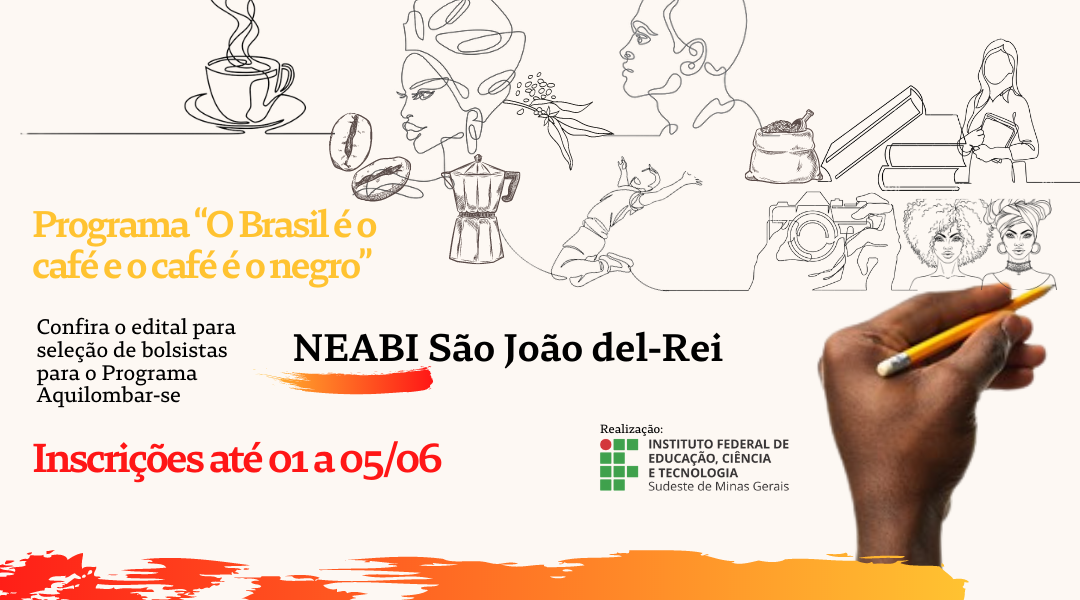 Seleção de BOLSISTAS para preenchimento de vagas no Programa de Extensão denominado Programa Aquilombar-se: educomunicação, contação de histórias e ações de Letramento Racial