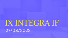 Campus São João del-Rei realiza IX Integra IF neste sábado, 27