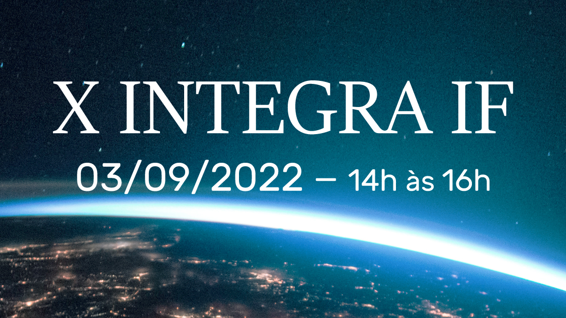 Campus São João del-Rei realiza X Integra IF neste sábado, 03
